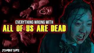 Everything Wrong With All Of Us Are Dead (Zombie Sins)