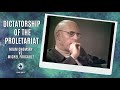 Dictatorship of the Proletariat |Noam Chomsky vs. Michel Foucault