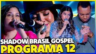 PROGRAMA 13 SHADOW BRASIL GOSPEL 2024 DO RAUL GIL