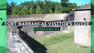 Fort Barrancas Visitor's Guide