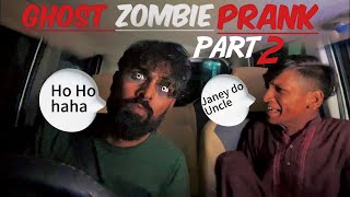 Ghost zombie Prank| Part 02 | Prank | Prank Vibes
