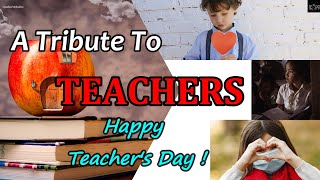 THANK YOU TEACHER - HAPPY WORLD TEACHERS DAY 2023! Tribute To Teachers