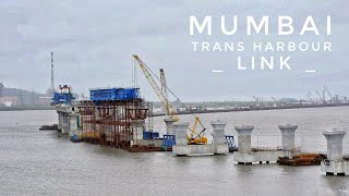 Mumbai Trans Harbor Link -Atal Setu 2024 - MTHL current status August 2020