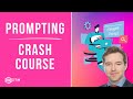 Learn Prompt Engineering: Full Beginner Crash Course (5 HOURS!)