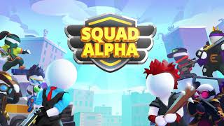 Squad Alpha Global Launch Trailer