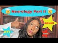 Neurology (part II) for NCLEX, ATI and HESI