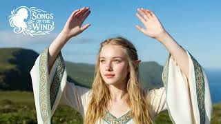 Song of the Wind — Celtic Female Vocal | Ethereal Irish Folk Music