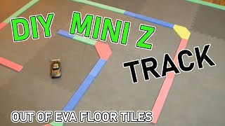 KYOSHO MINI Z RC TRACK DIY: Out of EVA Foam