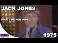 Jack Jones - What I Did For Love | 1975 | MDA Telethon