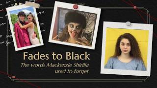 Fades to Black: The Words MacKenzie Sharilla Used to Forget
