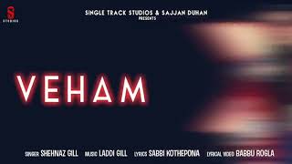 Veham: Live Studio Version | Suprit Rajpal | Shehnaz Gill | Bigboss 13 | Latest Punjabi Song 2020