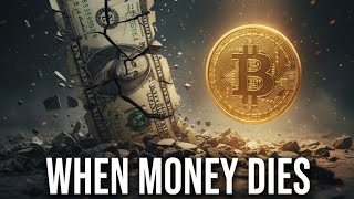 When Money Dies: Only This Survives !