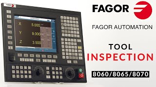 Tool Inspection - Fagor CNC 8060 / 8065 / 8070