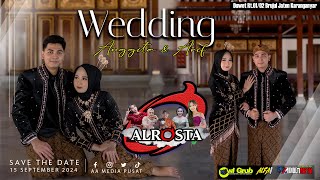 🔴LIVE ALROSTA II WEDDING ANGGITA & ARIF II ALFA AUDIO RT2 (Mz Sigit) II AA MEDIA PUSAT