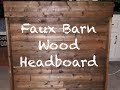 Faux Barnwood Headboard