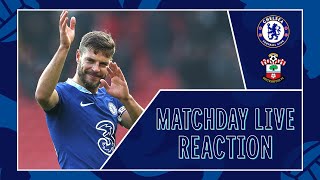 Chelsea vs Southampton | All The Reaction! | Matchday Live