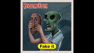 Revolting Youth - Fake it