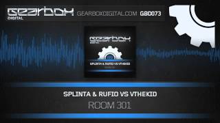 Splinta \u0026 Rufio vs Vthekid - Room 301 [GBD073]