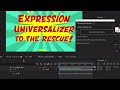 Expression Universalizer for After Efects Tutorial