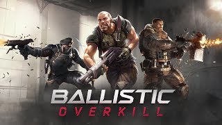 Ballistic Overkill - Launch Trailer