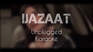 Ijazat Karaoke - Falak shabir | Unplugged Karaoke | With Lyrics | Trending Song