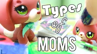 LPS - 10 Types of Moms