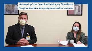 Answering Your COVID-19 Vaccine Hesitancy Questions