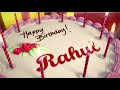 Happy Birthday Rahul