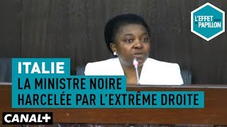 Italie : La ministre noire harcelée par l'extrême droite - L'Effet Papillon