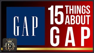 15 Things You Didn't Know About GAP