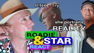 REALITY | P!NK - Try [First Time Hearing] : Roadie\u0026Star React 015