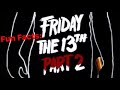 Fun Facts: Friday the 13th Part 2