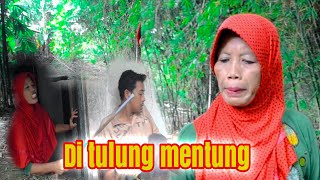 DI TULUNG MENTUNG #arikling