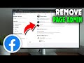 How to remove admin from Facebook page (2026 PC)
