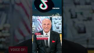 Kevin O'Leary says \