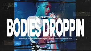 [FREE] Celly Ru Type Beat - Bodies Droppin (Prod. By BearOnTheBeat)