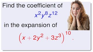 Can you find the coefficient of this term??? | Multinomial Theorem