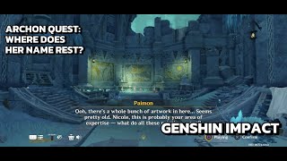 [Genshin Impact Archon Quest] Where Does Her Name Rest?: Enter Domain Phantom Of The Sanctuary