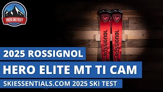 2025 Rossignol Hero Elite MT - SkiEssentials.com Ski Test Review