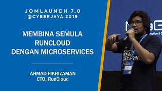 JOMLAUNCH7 : Membina Semula RunCloud dengan Microservices