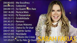 Sarah Farias - AS MELHORES (Músicas Mais Tocadas) Atualizada 2024