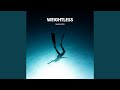 Weightless