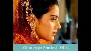 Ghar Aaja Pardesi Tera Desh((🌹Best Hindi Song 🌹))Dilwale Dulhaniya Le Jayenge 💖 Shahrukh Khan❤️Kajol