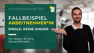 Fallbeispiel mit Steuersoftware | Arbeitnehmer | Steuererklärung 2021