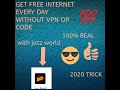 GET FREE INTERNET WITHOUT ROOT WITH JAZZ WORLD 100% REAL TRICK