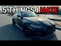 5 Things I HATE about my BMW G80 M3 Competition!