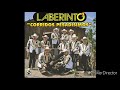 El Cuerno De Chivo — Grupo Laberinto