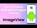 How to display images in your app using ImageView - Android Tutorial #18