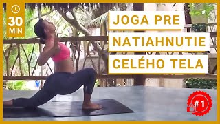 Joga pre natiahnutie celého tela