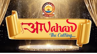 Aavahan - The calling... | BCM Arya's Annual Show 2024